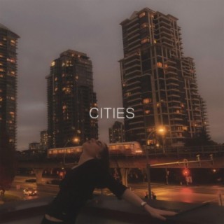 Cities lyrics | Boomplay Music