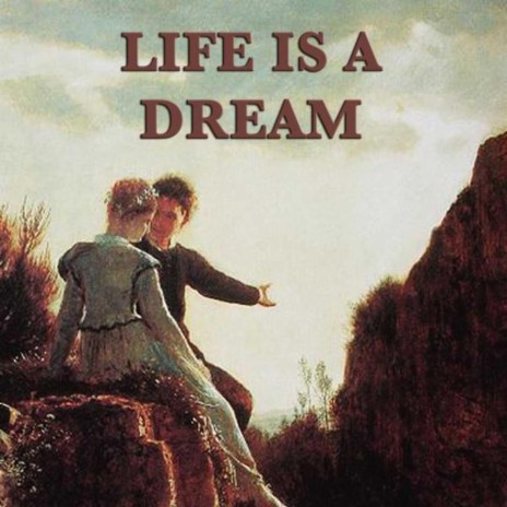 Life Is But a Dream | Boomplay Music