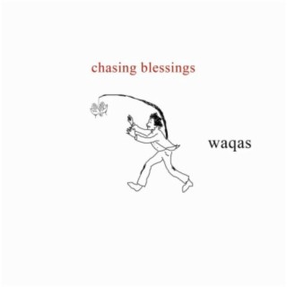 Chasing Blessings