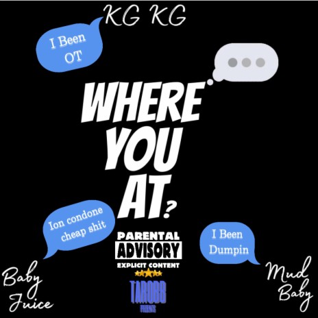 Where You At ft. BabyJuice & MudBaby | Boomplay Music
