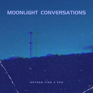 Moonlight Conversations