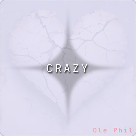 Crazy | Boomplay Music