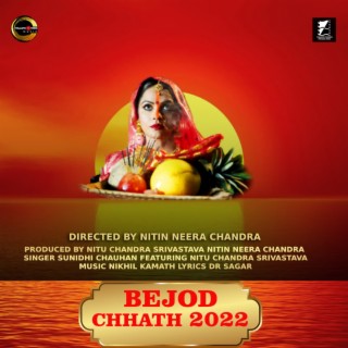 Bejod Chhath 2022