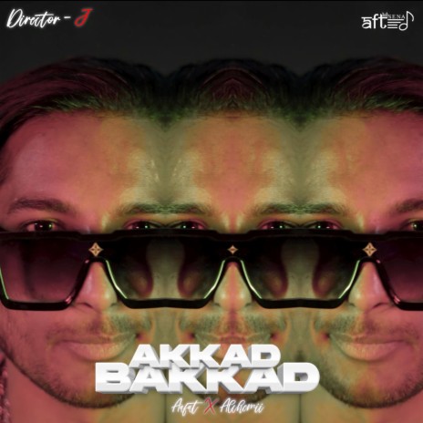 Akkad Bakkad ft. Alchemii | Boomplay Music