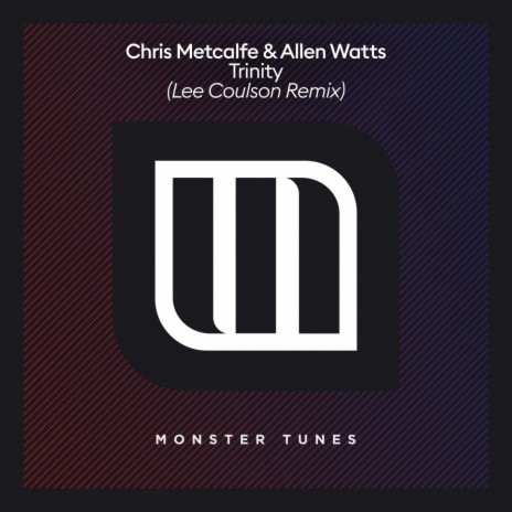 Trinity (Lee Coulson Remix) ft. Allen Watts | Boomplay Music