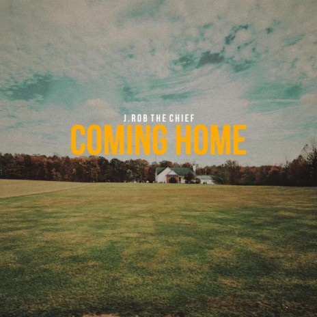 Coming Home | Boomplay Music