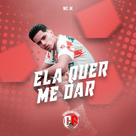 Ela Quer Me Dar ft. Juninho Love | Boomplay Music