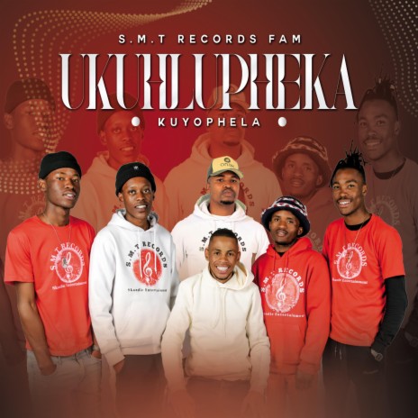 S.M.T Records Fam Ukuhlupheka kuyophela