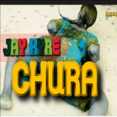 CHURA | Boomplay Music