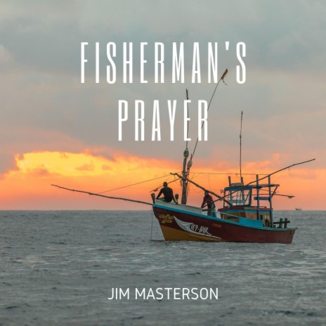 Fishermans Prayer | Boomplay Music