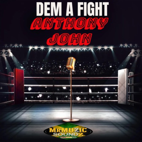 DEM A FIGHT | Boomplay Music