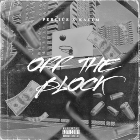 Off the Block ft. KKacem | Boomplay Music