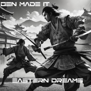 Eastern Dreams