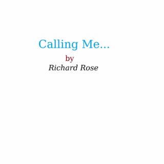 Calling Me