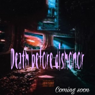 Death Before Dishonor