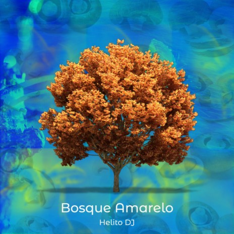 Bosque Amarelo | Boomplay Music