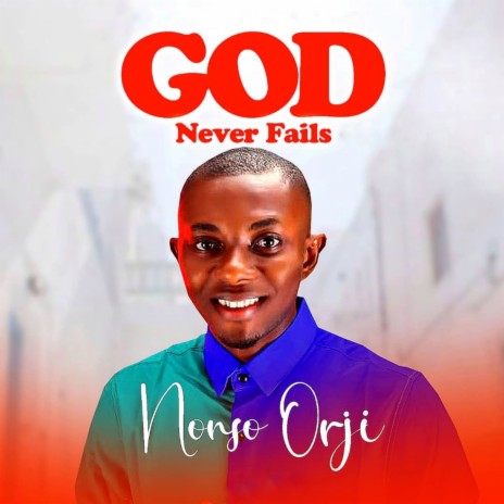 God Never Fails | Boomplay Music
