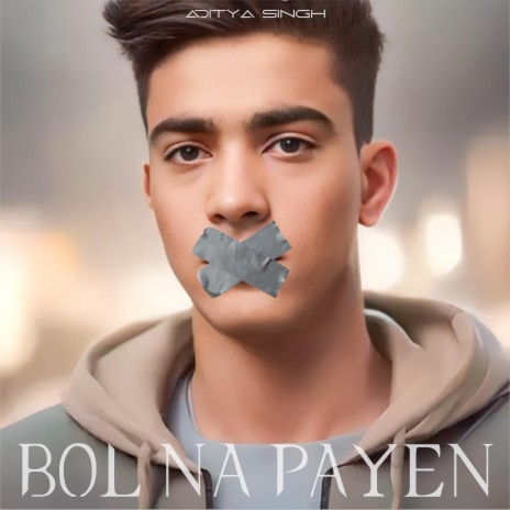 BOL NA PAYEN | Boomplay Music