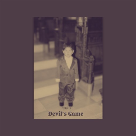 Devil's Game | Boomplay Music