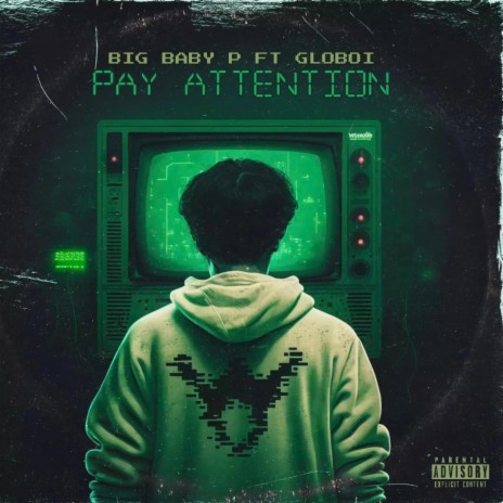 Pay Attention ft. GloBoi | Boomplay Music