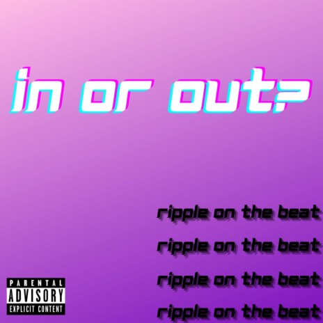 in or out? | Boomplay Music