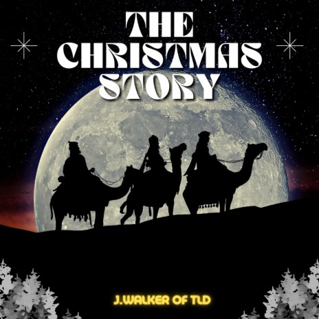 The Christmas Story | Boomplay Music