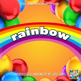 Rainbow Main Theme (From Rainbow)