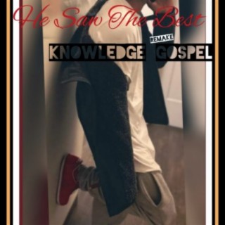 Knowledge Gospel