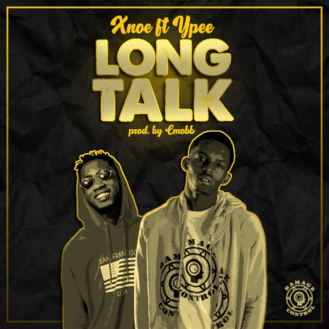 Long Talk ft. Ypee 🅴 | Boomplay Music