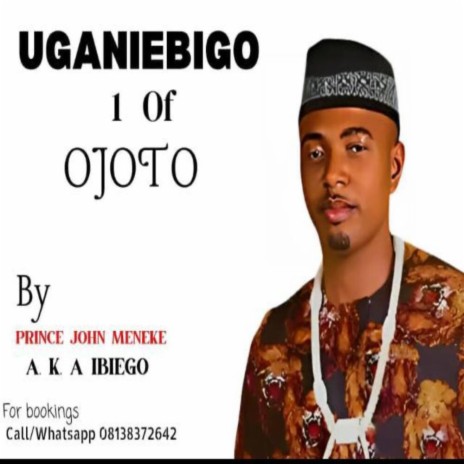 UGANIEBIGO 1 OF OJOTO | Boomplay Music