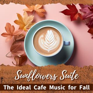 The Ideal Cafe Music for Fall