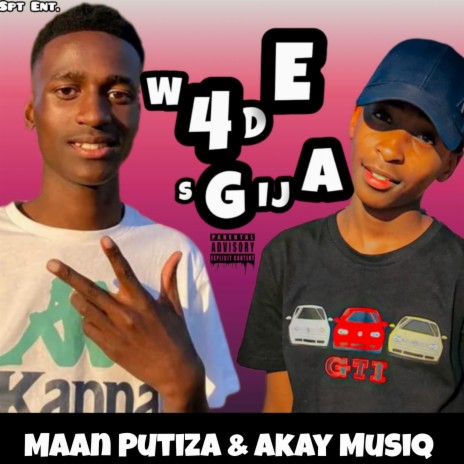 W4de Sgija ft. Akay Musiq | Boomplay Music