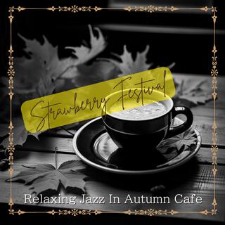 Relaxing Jazz in Autumn Cafe