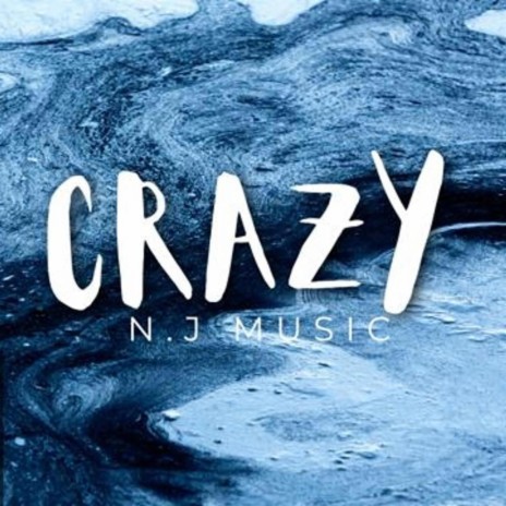 Crazy (chizi) | Boomplay Music