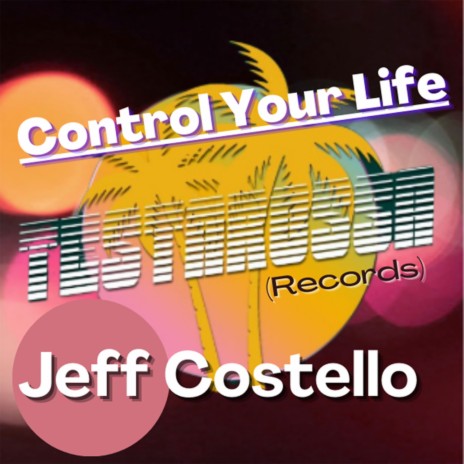 Control your life (Original mix) | Boomplay Music