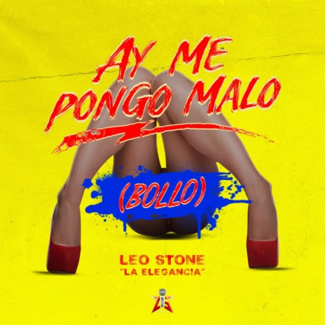 Ay Me Pongo Malo | Boomplay Music