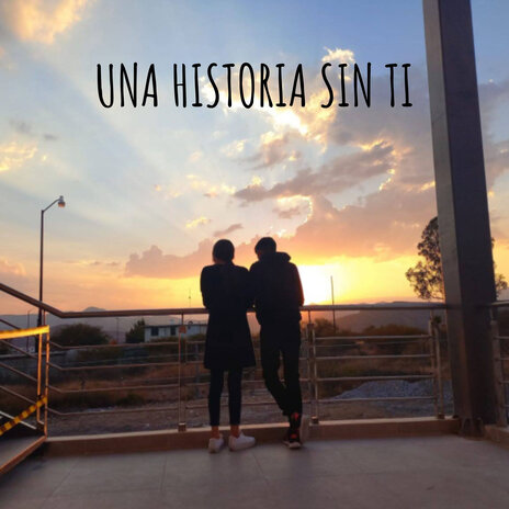 Una Historia Sin Ti ft. El Toed | Boomplay Music