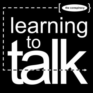 Learning To Talk