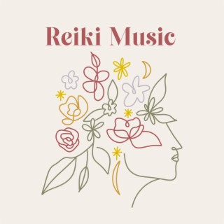 Reiki Music: Physical, Mental, Emotional and Spiritual, Vibrational Healing