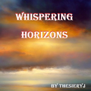 Whispering Horizons
