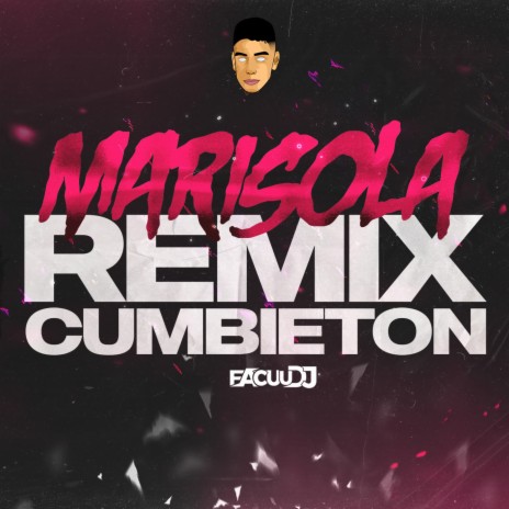 Marisola (Remix Cumbieton) | Boomplay Music