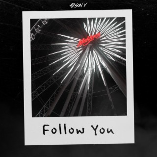 Follow You