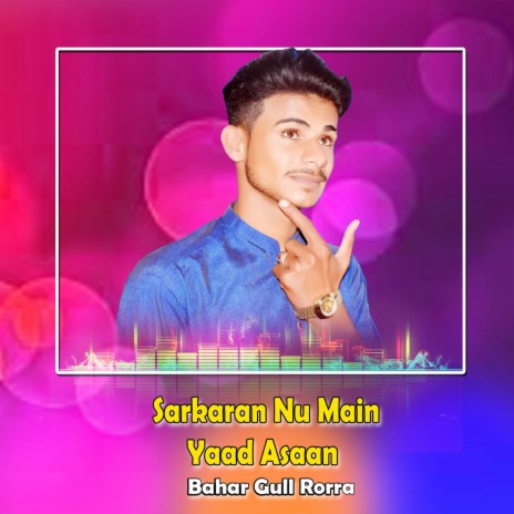 Sarkaran Nu Main Yaad Asaan | Boomplay Music