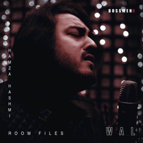 Wal ft. Hamza Hashmi | Boomplay Music
