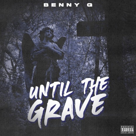 Until The Grave | Boomplay Music