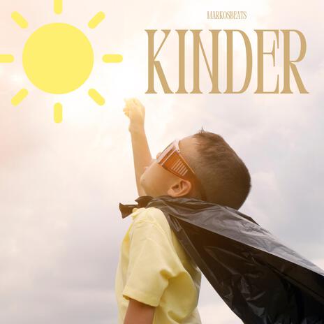 Kinder | Boomplay Music