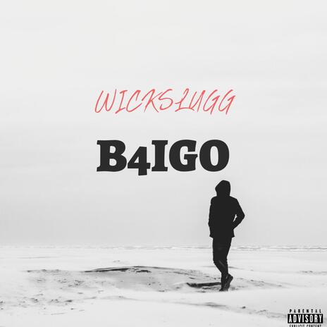 B4IGO | Boomplay Music