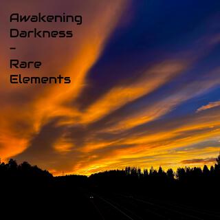 Awakening Darkness lyrics | Boomplay Music