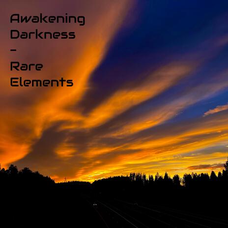 Awakening Darkness | Boomplay Music