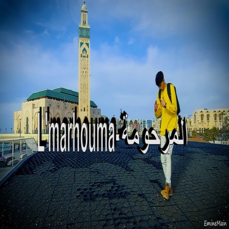 l'marhouma | Boomplay Music